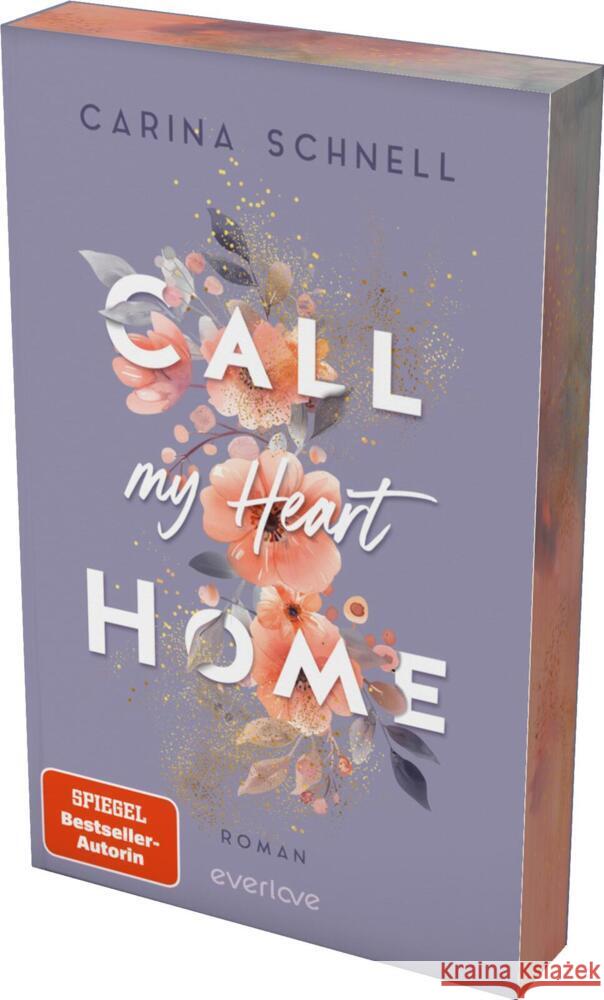 Call my Heart Home Schnell, Carina 9783492066716
