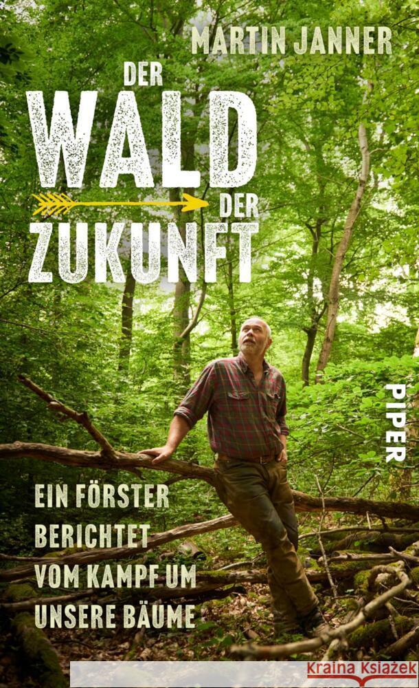 Der Wald der Zukunft Janner, Martin 9783492071734