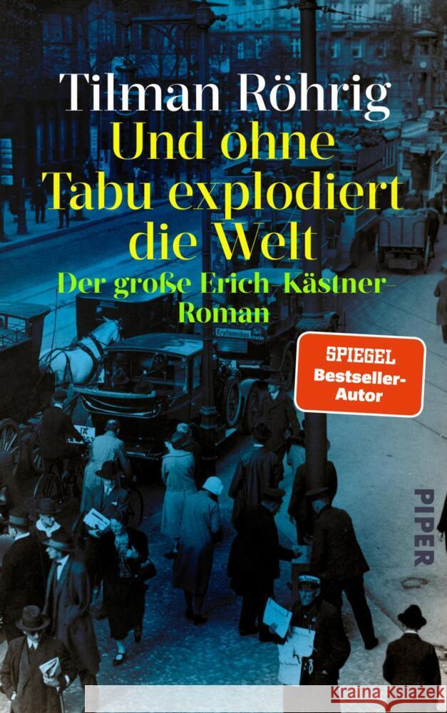 Und ohne Tabu explodiert die Welt Röhrig, Tilman 9783492072458