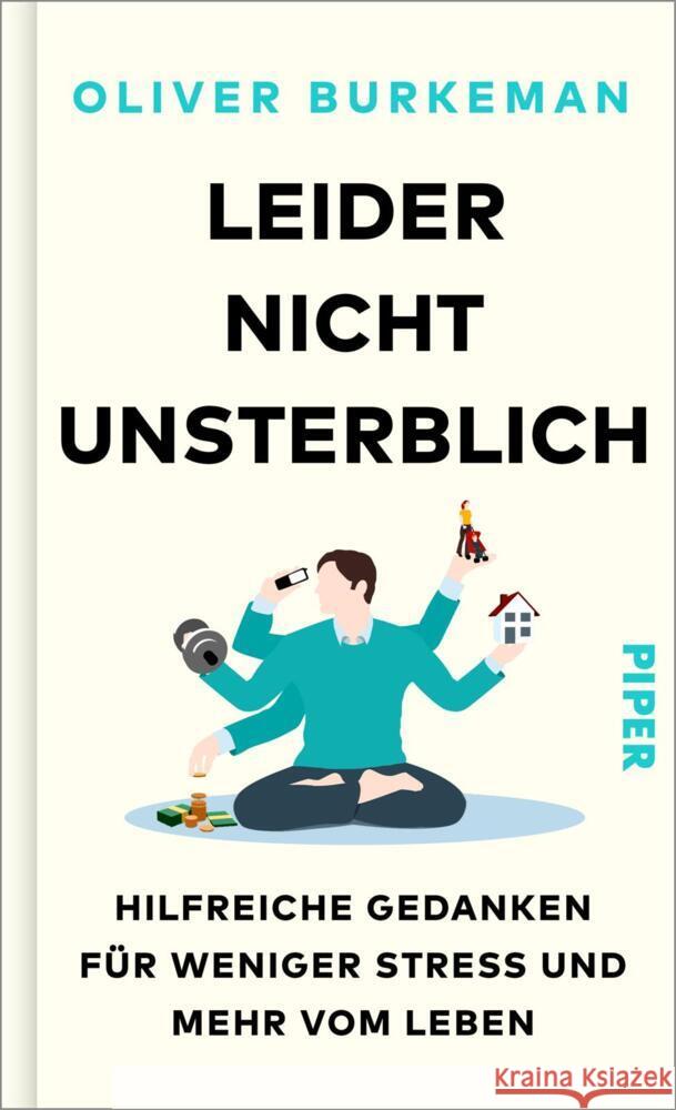 Leider nicht unsterblich Burkeman, Oliver 9783492072557