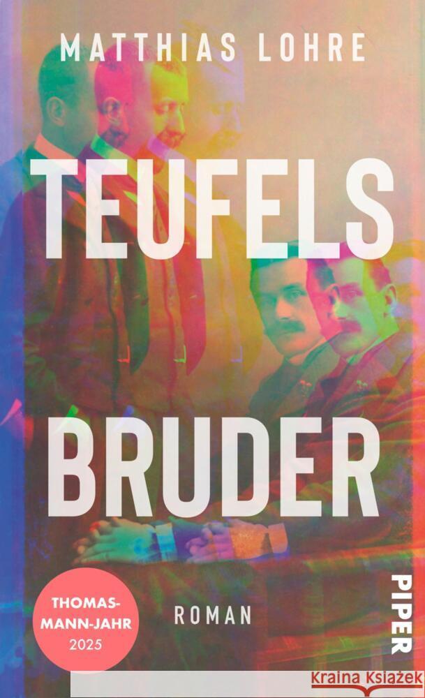 Teufels Bruder Lohre, Matthias 9783492072793 Piper