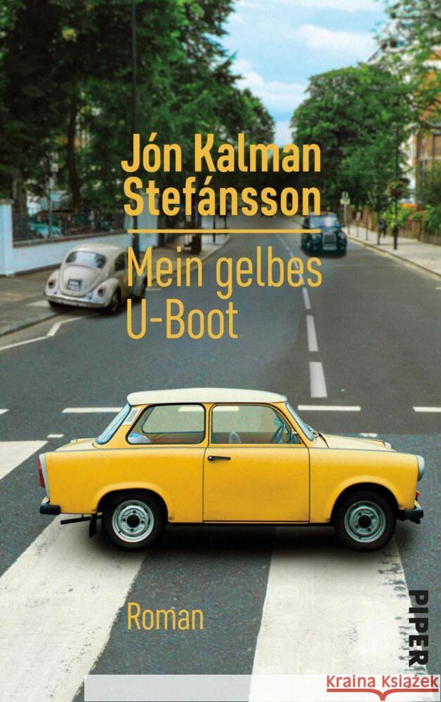 Mein gelbes U-Boot Stefánsson, Jón Kalman 9783492072892
