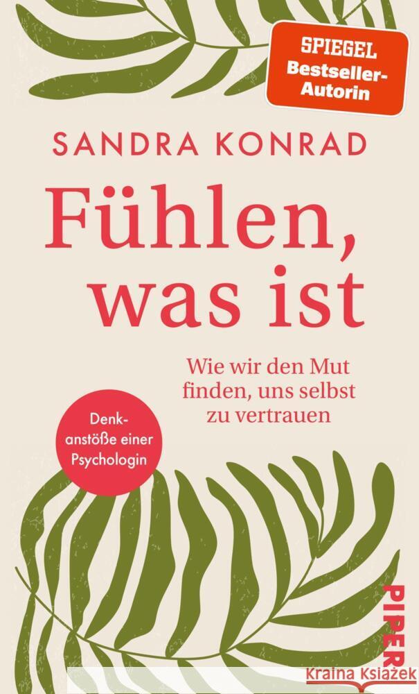 Fühlen, was ist Konrad, Sandra 9783492073127 Piper