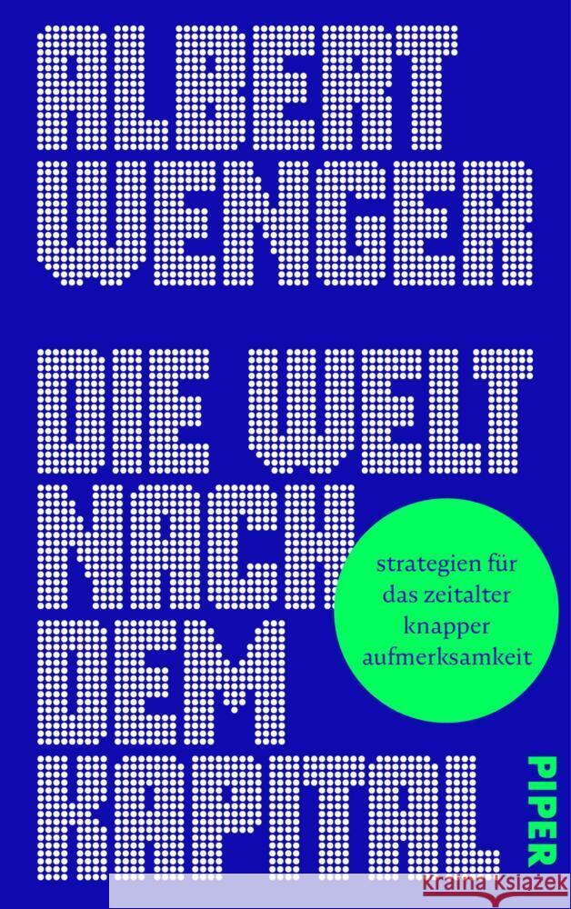 Die Welt nach dem Kapital Wenger, Albert 9783492073240