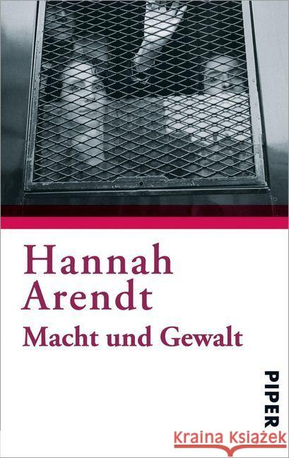 Macht und Gewalt Arendt, Hannah Reif, Adelbert  9783492200011 PIPER