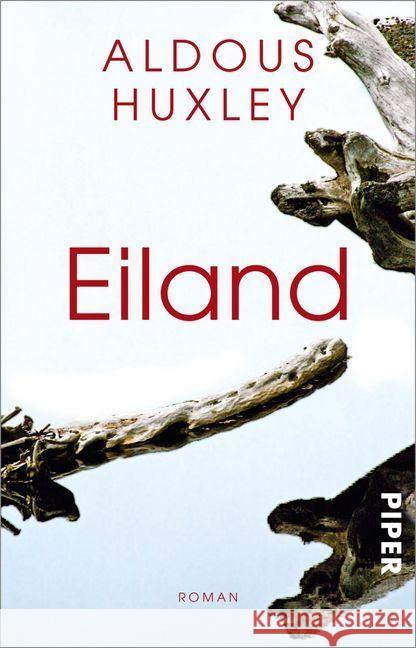 Eiland : Roman Huxley, Aldous Herlitschka, Marlys  9783492203586 Piper