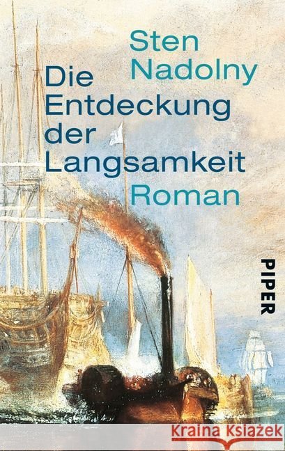 Die Entdeckung der Langsamkeit : Roman Nadolny, Sten   9783492207003