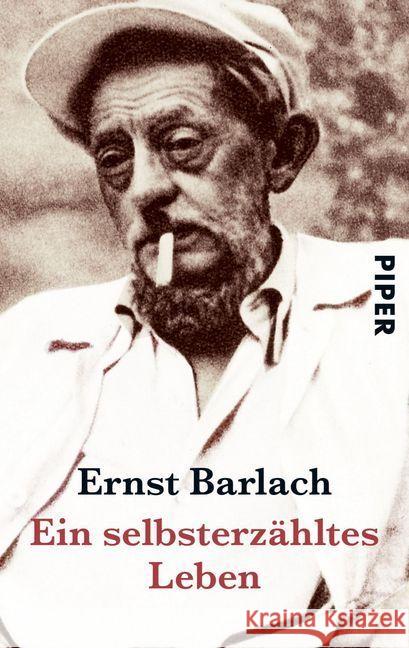 Ein selbsterzähltes Leben Barlach, Ernst   9783492209144 PIPER