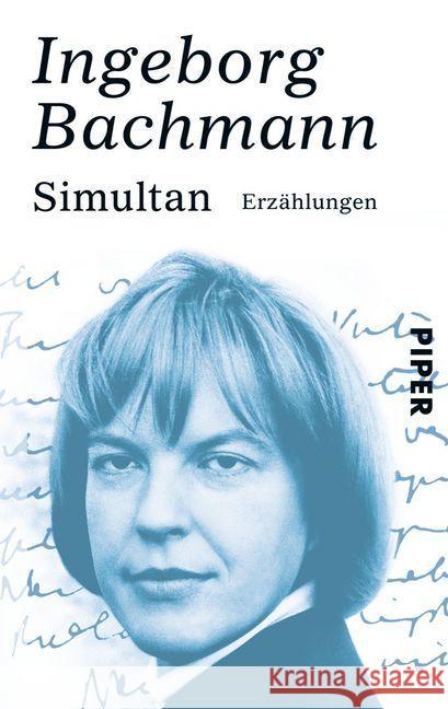 Simultan : Erzählungen Bachmann, Ingeborg   9783492212960 PIPER