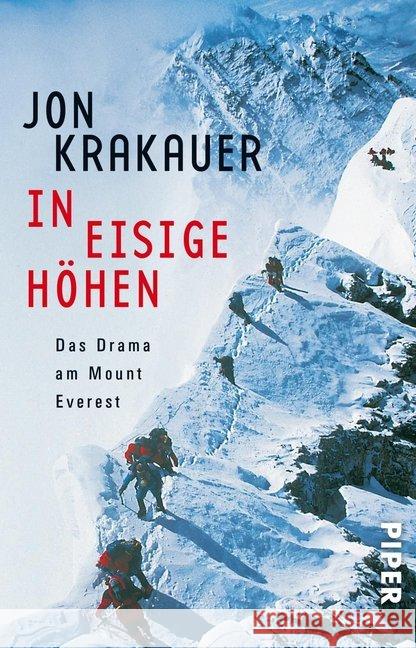 In eisige Höhen : Das Drama am Mount Everest Krakauer, Jon   9783492229708 Piper