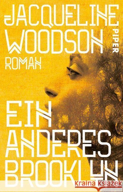 Ein anderes Brooklyn : Roman Woodson, Jacqueline 9783492232043 Piper