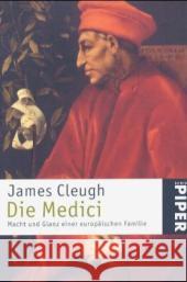 Die Medici : Macht und Glanz einer europäischen Familie Cleugh, James Puttkamer, Ulrike von  9783492236676 Piper