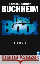 Das Boot : Roman Buchheim, Lothar-Günther   9783492244657
