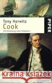 Cook : Die Entdeckung eines Entdeckers Horwitz, Tony   9783492244732 Piper