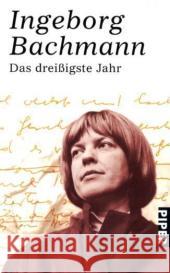 Das dreißigste Jahr : Erzählungen Bachmann, Ingeborg   9783492245500 PIPER