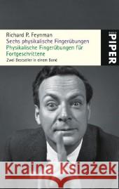 Sechs physikalische Fingerübungen. Physikalische Fingerübungen für Fortgeschrittene : Zwei Bestseller in einem Band Feynman, Richard P.   9783492249997