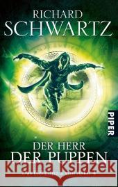 Der Herr der Puppen Schwartz, Richard 9783492268202 Piper