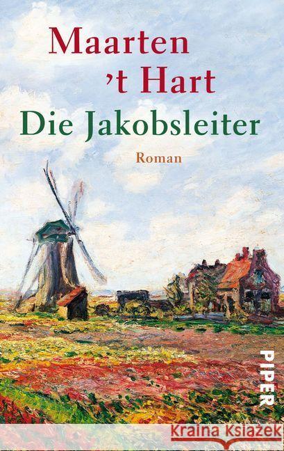 Die Jakobsleiter : Roman Hart, Maarten 't 9783492274524 Piper