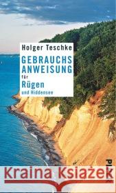 Gebrauchsanweisung für Rügen und Hiddensee Teschke, Holger 9783492276214 Piper