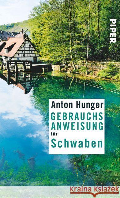 Gebrauchsanweisung für Schwaben Hunger, Anton 9783492276788 Piper