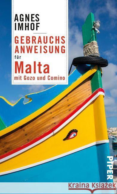 Gebrauchsanweisung für Malta : mit Gozo und Comino Imhof, Agnes 9783492277136 Piper