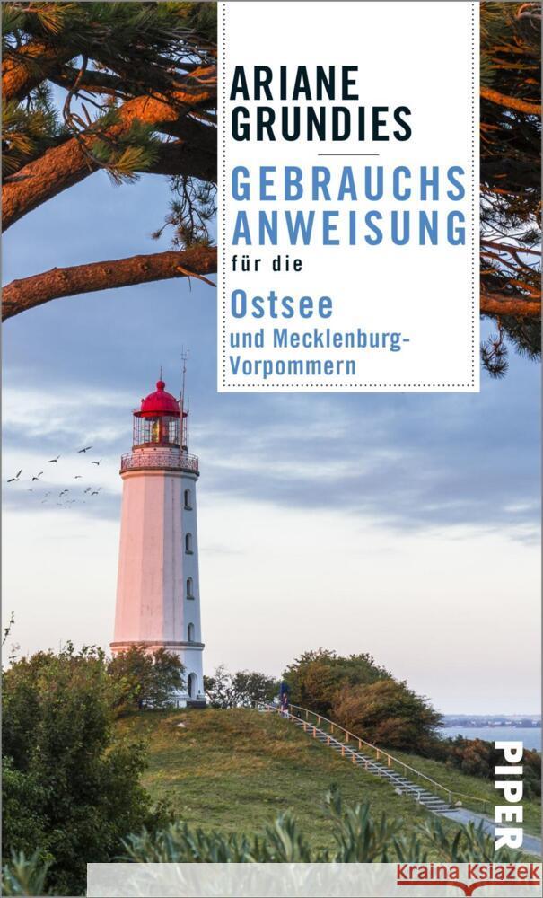 Gebrauchsanweisung für die Ostsee und Mecklenburg-Vorpommern Grundies, Ariane 9783492277532