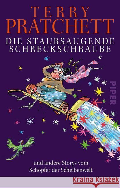 Die staubsaugende Schreckschraube : und andere Storys vom Schöpfer der Scheibenwelt Pratchett, Terry 9783492281577