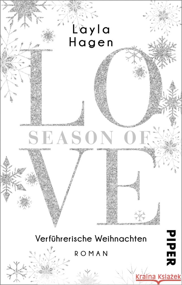 Season of Love - Verführerische Weihnachten Hagen, Layla 9783492301718 Piper