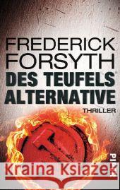 Des Teufels Alternative : Thriller Forsyth, Frederick 9783492302159 Piper