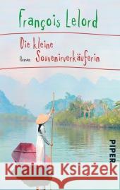 Die kleine Souvenirverkäuferin : Roman Lelord, François 9783492302937 Piper