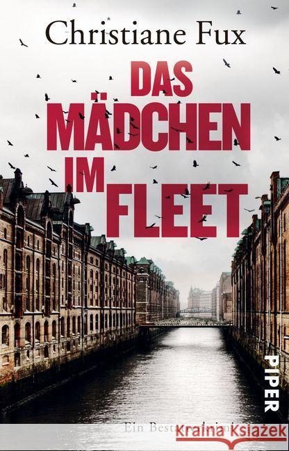 Das Mädchen im Fleet : Ein Bestatterkrimi. Originalausgabe Fux, Christiane 9783492303712 Piper