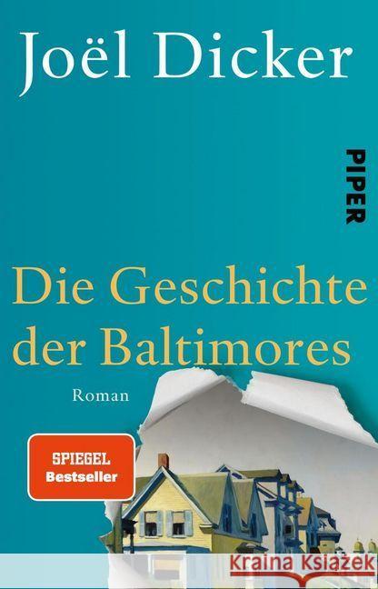 Die Geschichte der Baltimores : Roman Dicker, Joël 9783492310796 Piper