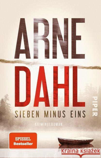 Sieben minus eins : Kriminalroman Dahl, Arne 9783492311816 Piper