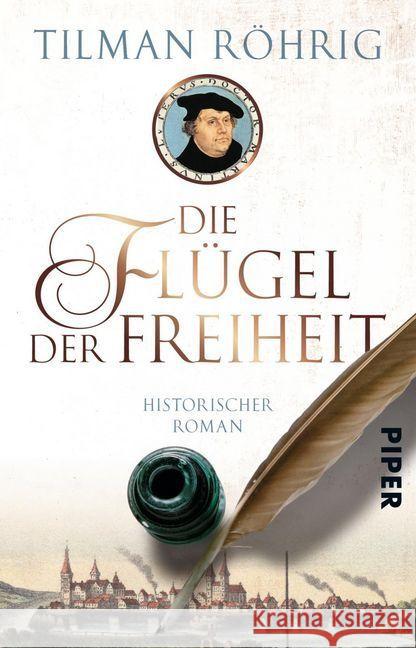 Die Flügel der Freiheit : Historischer Roman Röhrig, Tilman 9783492312097