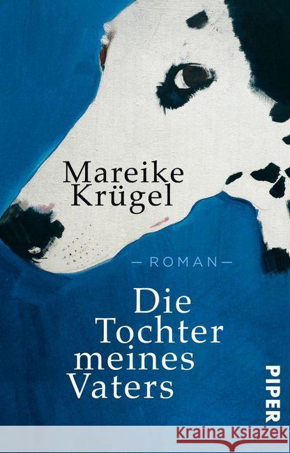 Die Tochter meines Vaters : Roman Krügel, Mareike 9783492312523