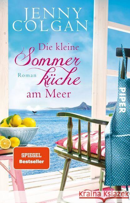 Die kleine Sommerküche am Meer : Roman Colgan, Jenny 9783492313230