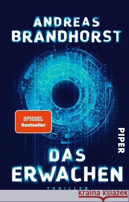 Das Erwachen : Thriller Brandhorst, Andreas 9783492313872 Piper