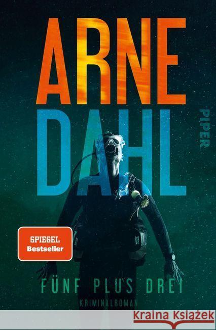 Fünf plus drei : Kriminalroman Dahl, Arne 9783492314596 Piper