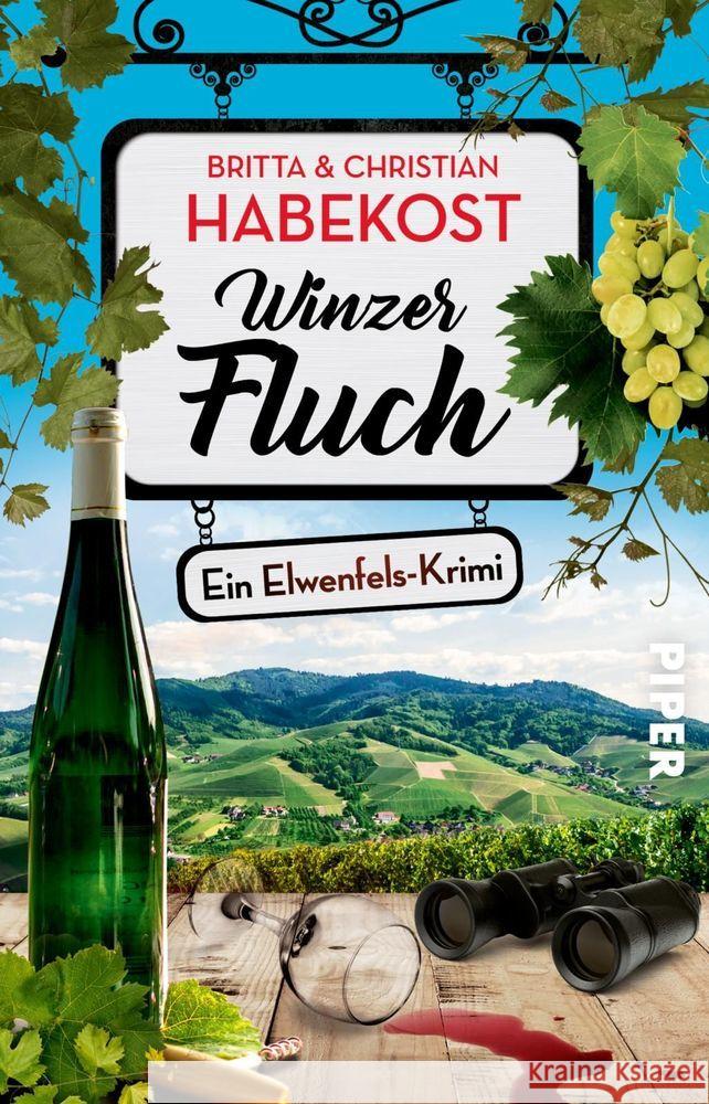 Winzerfluch Habekost, Britta; Habekost, Christian 9783492315821 Piper