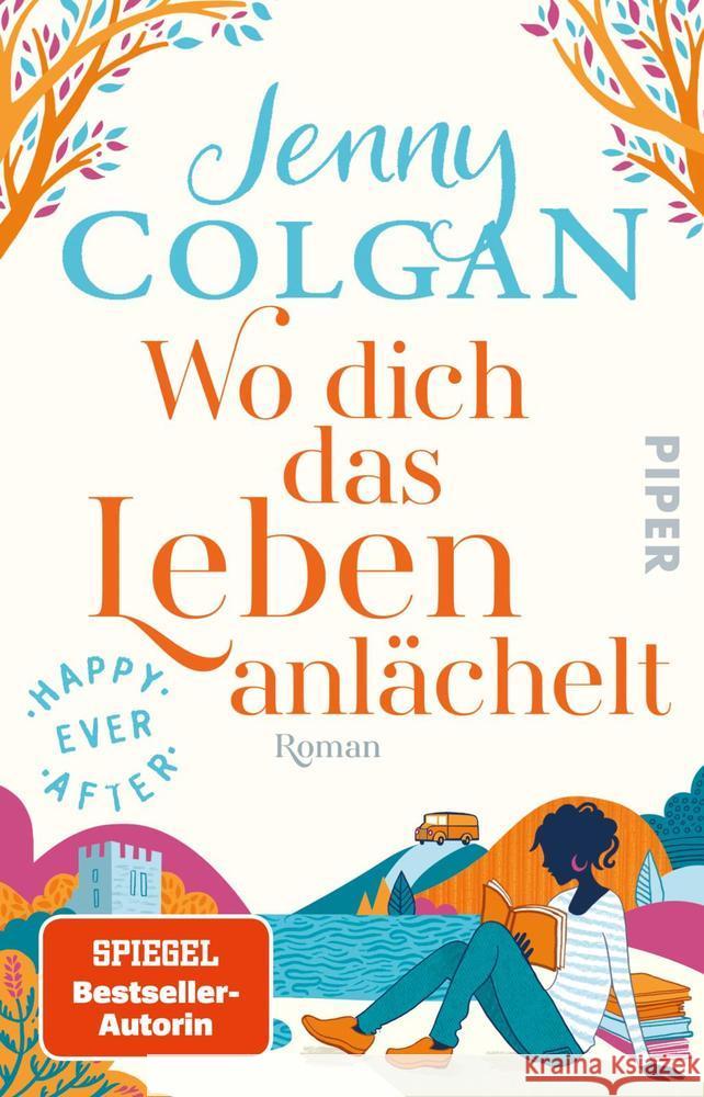 Happy Ever After - Wo dich das Leben anlächelt : Roman Colgan, Jenny 9783492316613