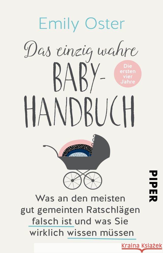 Das einzig wahre Baby-Handbuch Oster, Emily 9783492316644