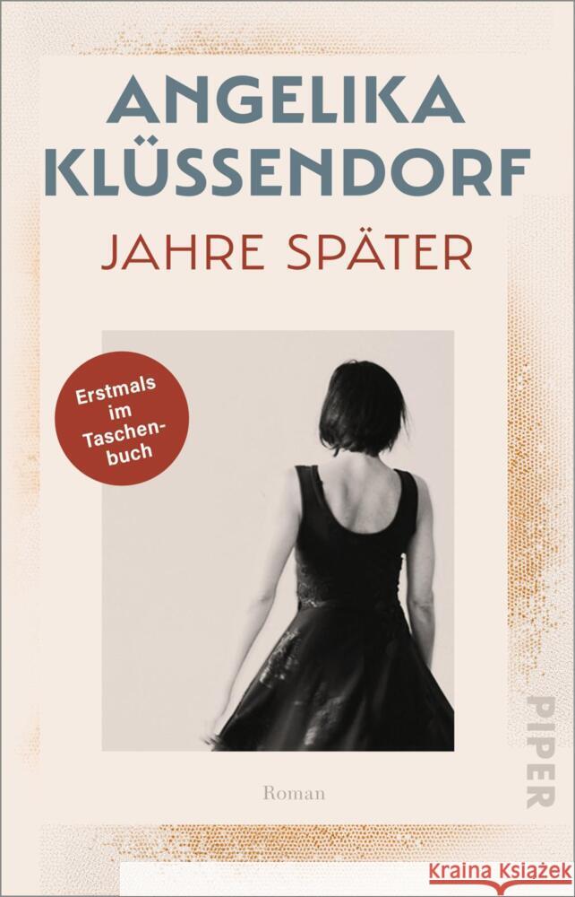 Jahre später Klüssendorf, Angelika 9783492318518 Piper