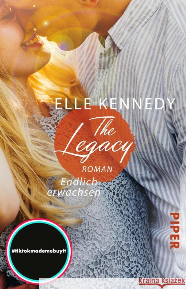The Legacy - Endlich erwachsen Kennedy, Elle 9783492319355