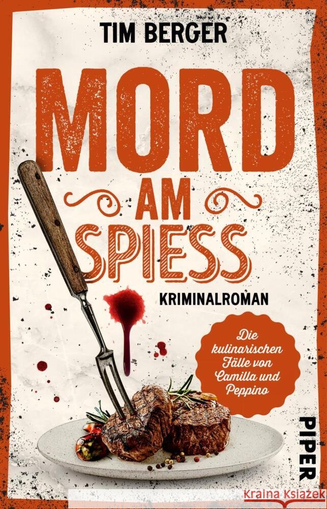 Mord am Spieß Berger, Tim 9783492319621