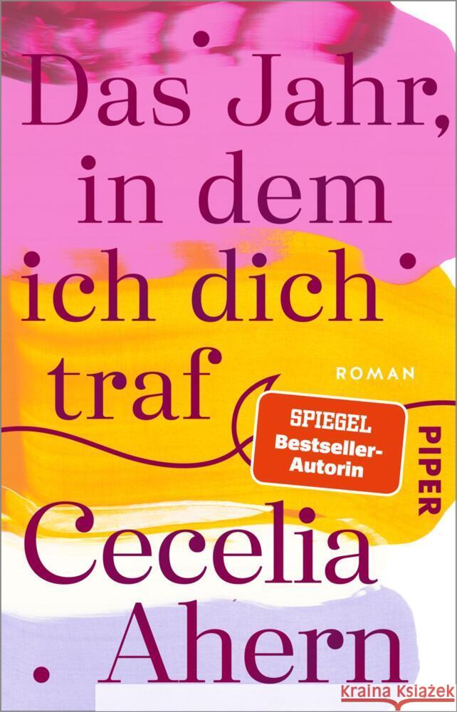 Das Jahr, in dem ich dich traf Ahern, Cecelia 9783492320733