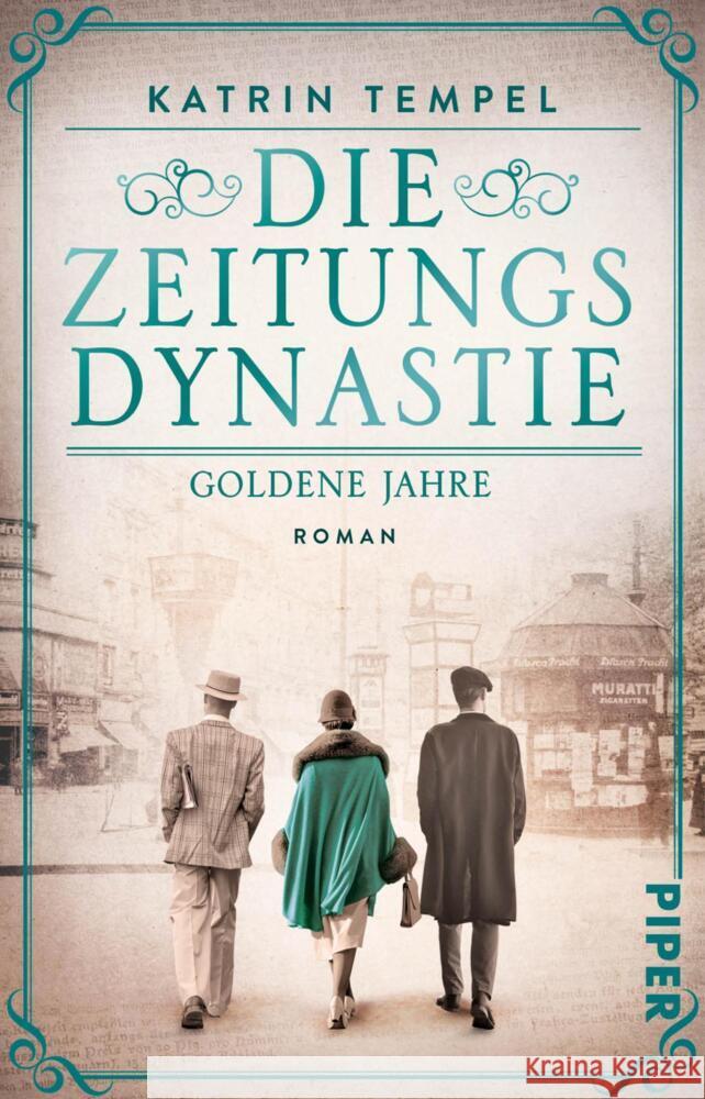 Die Zeitungsdynastie - Goldene Jahre Tempel, Katrin 9783492321112