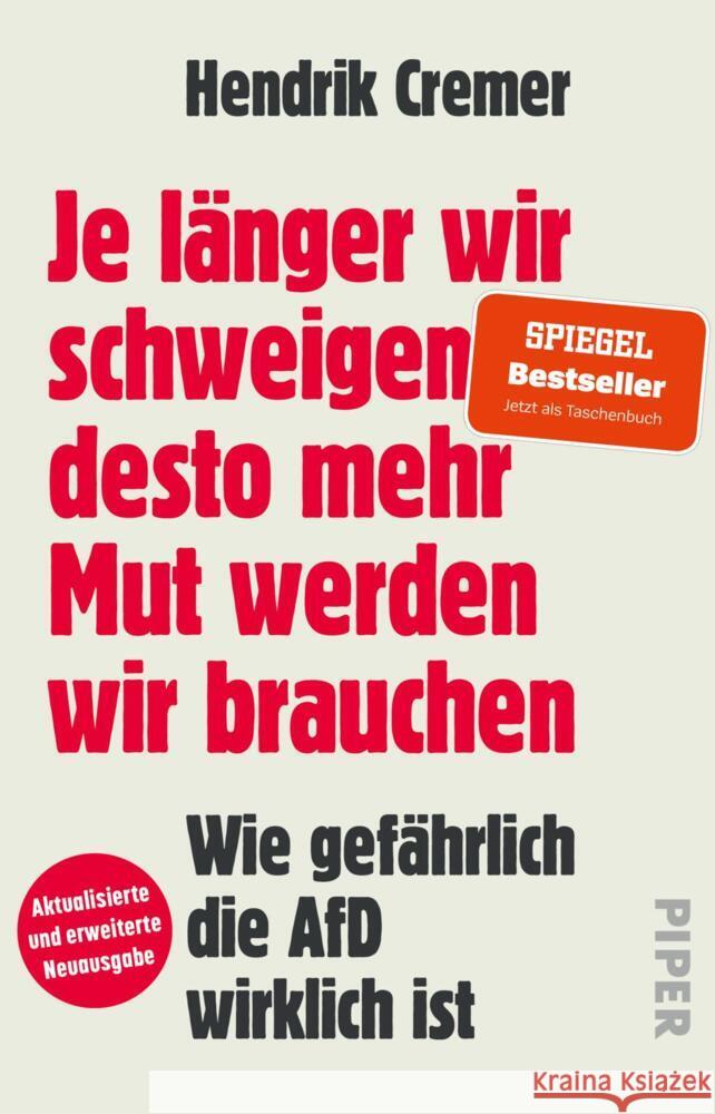 Je länger wir schweigen, desto mehr Mut werden wir brauchen Cremer, Hendrik 9783492321709