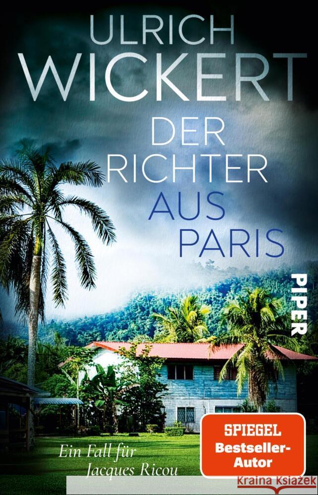 Der Richter aus Paris Wickert, Ulrich 9783492322317