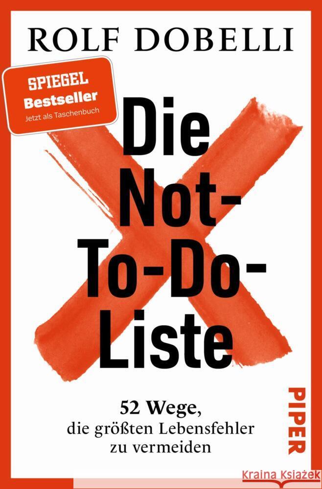 Die Not-To-Do-Liste Dobelli, Rolf 9783492322416