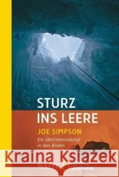 Sturz ins Leere : Ein Überlebenskampf in den Anden Simpson, Joe   9783492403672 National Geographic Taschenbuch